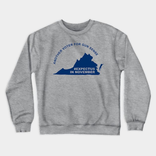 Another Voter for Gun Sense Crewneck Sweatshirt by VirginiaGVP